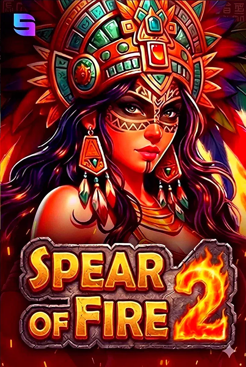 Spear of fire 2