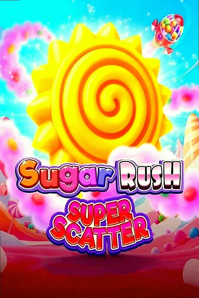 Sugar rush super scatter